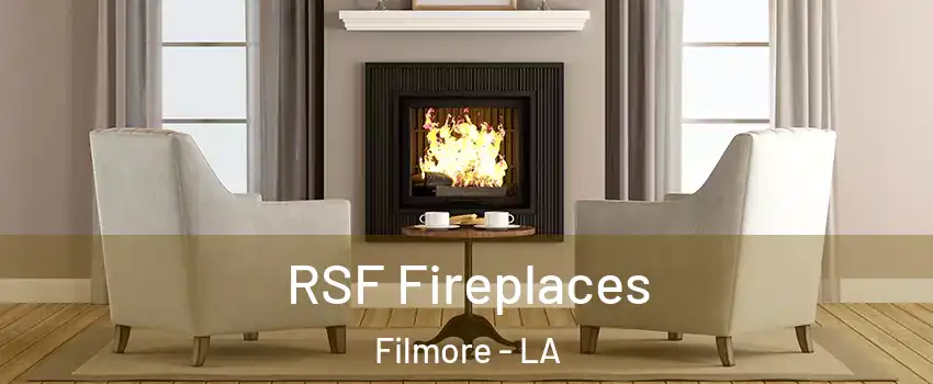 RSF Fireplaces Filmore - LA