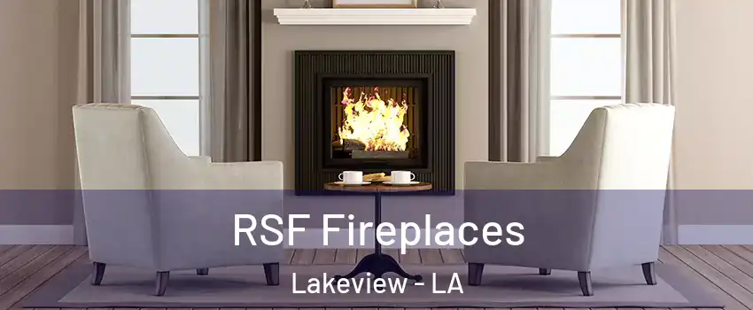 RSF Fireplaces Lakeview - LA