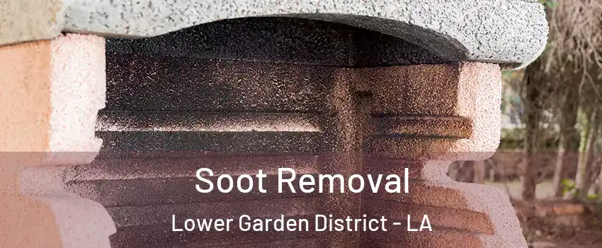 Soot Removal Lower Garden District - LA