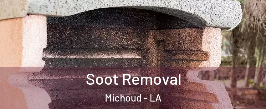 Soot Removal Michoud - LA