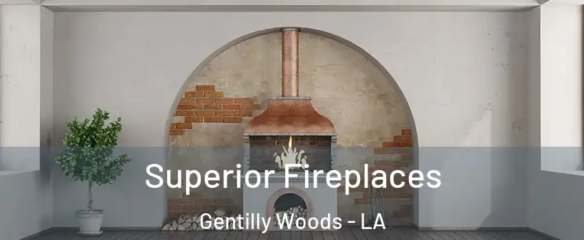 Superior Fireplaces Gentilly Woods - LA