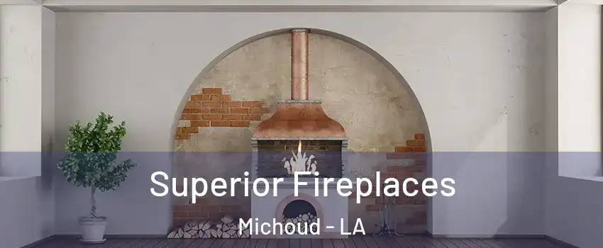 Superior Fireplaces Michoud - LA