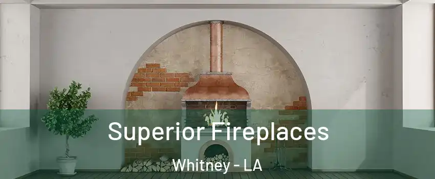 Superior Fireplaces Whitney - LA