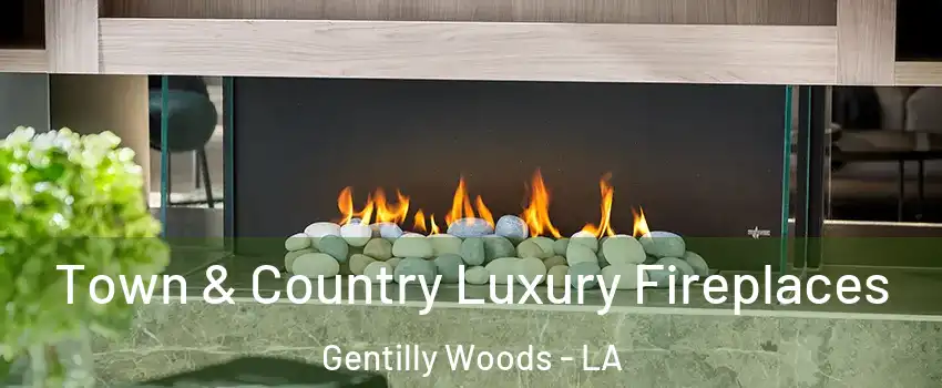 Town & Country Luxury Fireplaces Gentilly Woods - LA