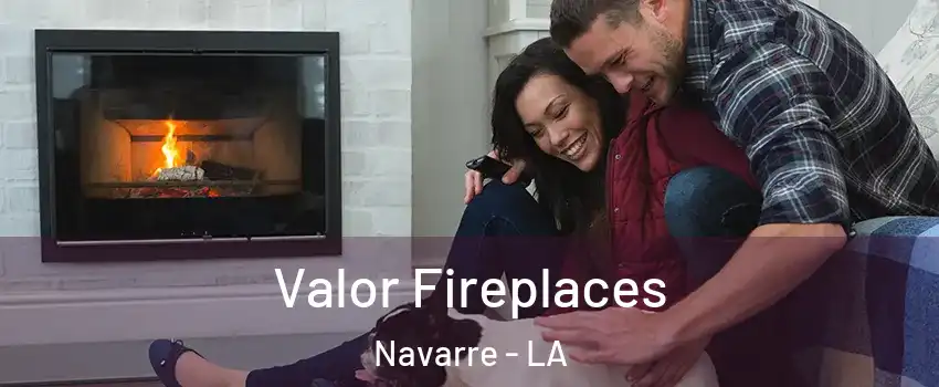 Valor Fireplaces Navarre - LA