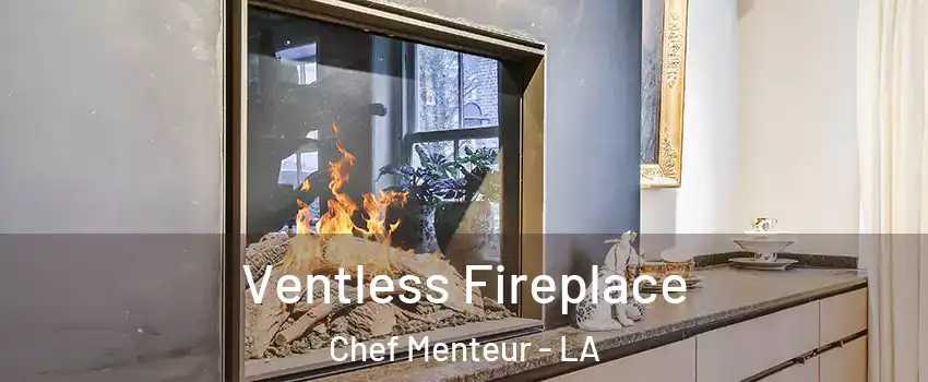 Ventless Fireplace Chef Menteur - LA