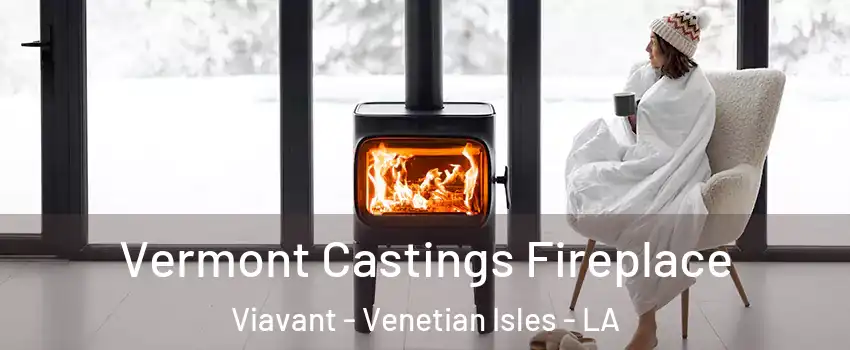 Vermont Castings Fireplace Viavant - Venetian Isles - LA